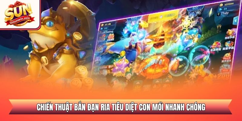 Bắn Cá Phú Ông Sunwin - Sao Chép Tuyệt Chiêu Săn Boss Khủng 3 Chiến thuật bắn đạn ria tiêu diệt con mồi nhanh chóng