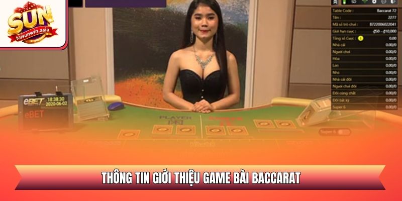 Thông tin giới thiệu game bài Baccarat